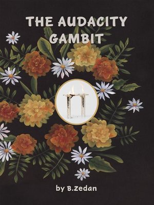 cover image of The Audacity Gambit